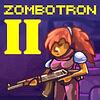 And, err, you may have to vanquish some Zombies to do so. . Zombotron 2 friv